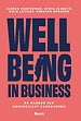 Wellbeing in business Wellbeing in business