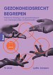 Gezondheidsrecht begrepen