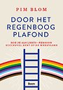 Door het regenboogplafond