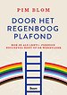 Door het regenboogplafond Door het regenboogplafond