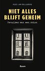 Niet alles blijft geheim Niet alles blijft geheim