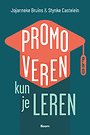 Promoveren kun je leren