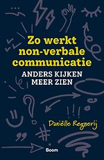 Zo werkt non-verbale communicatie
