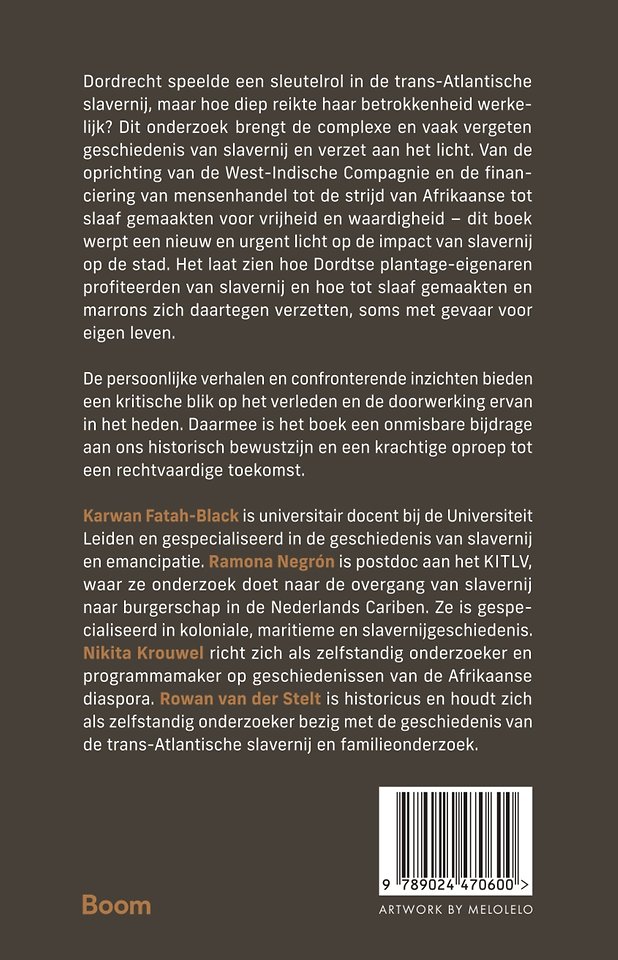 Dordrecht, slavernij en autonomie van 1572 tot nu