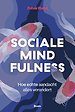 Sociale mindfulness Sociale mindfulness