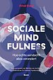 Sociale mindfulness Sociale mindfulness