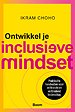 Ontwikkel je inclusieve mindset
