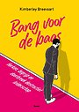 Bang voor de baas