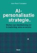 AI-personalisatie strategie AI-personalisatie strategie