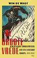 De Groote Vrede De Groote Vrede