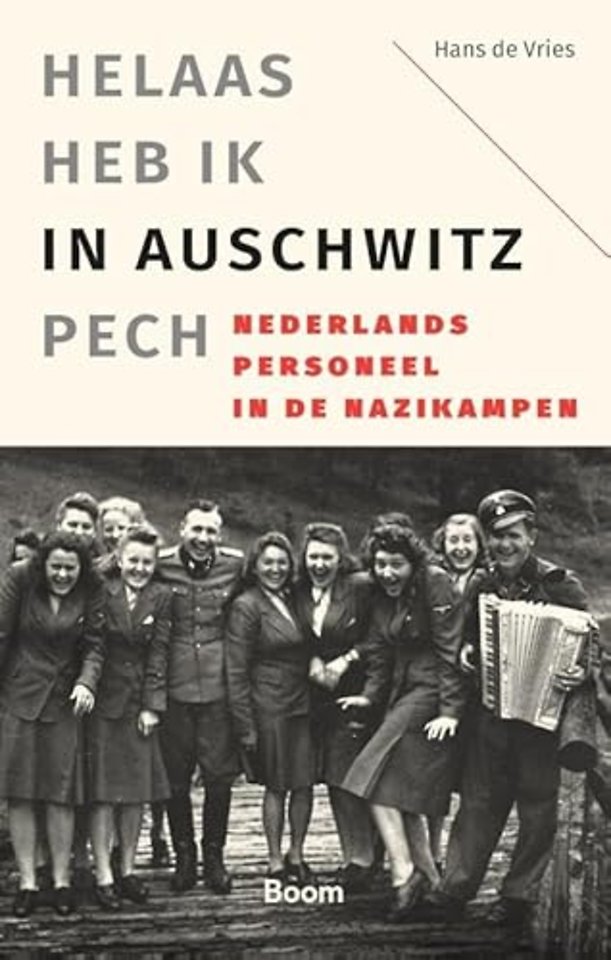 'Helaas heb ik in Auschwitz pech'