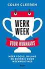Werkweek voor winnaars Werkweek voor winnaars