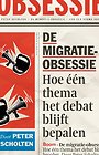De migratie-obsessie