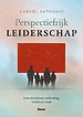 Perspectiefrijk Leiderschap Perspectiefrijk Leiderschap