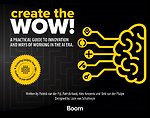 Create the WOW!