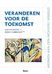 Veranderen voor de toekomst