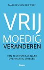Vrijmoedig Veranderen