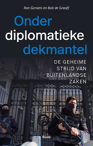 Onder diplomatieke dekmantel