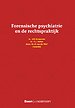 Forensische psychiatrie en de rechtspraktijk