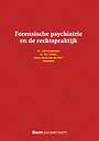 Forensische psychiatrie en de rechtspraktijk