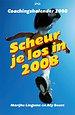 Coachingskalender 2008 Scheur je los!