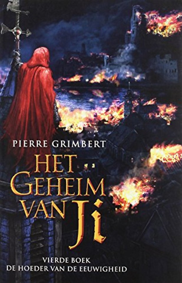 Het Geheim van Ji 4 - De Hoeder van de Eeuwigheid