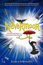 Nevermoor Morrigan Crow en het Wondergenootschap