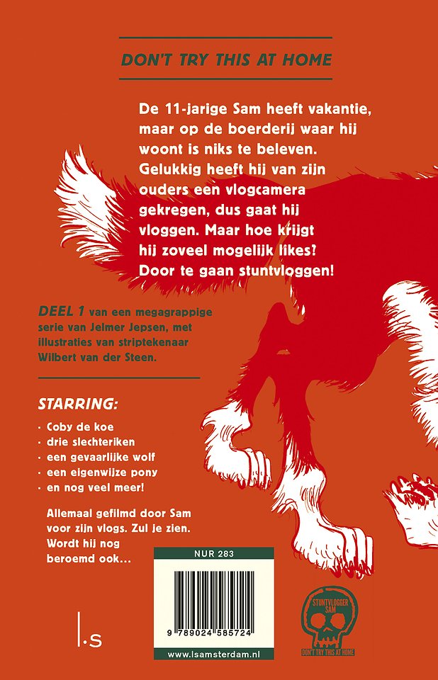 Stuntvlogger Sam en de wolf van Weverseind