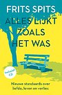Alles lijkt zoals het was