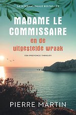 Madame le Commissaire en de uitgestelde wraak