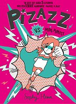 Pizazz vs Miss Perfect