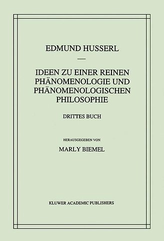 Ideen zu einer reinen Phänomenologie und phänomenologischen Philosophie