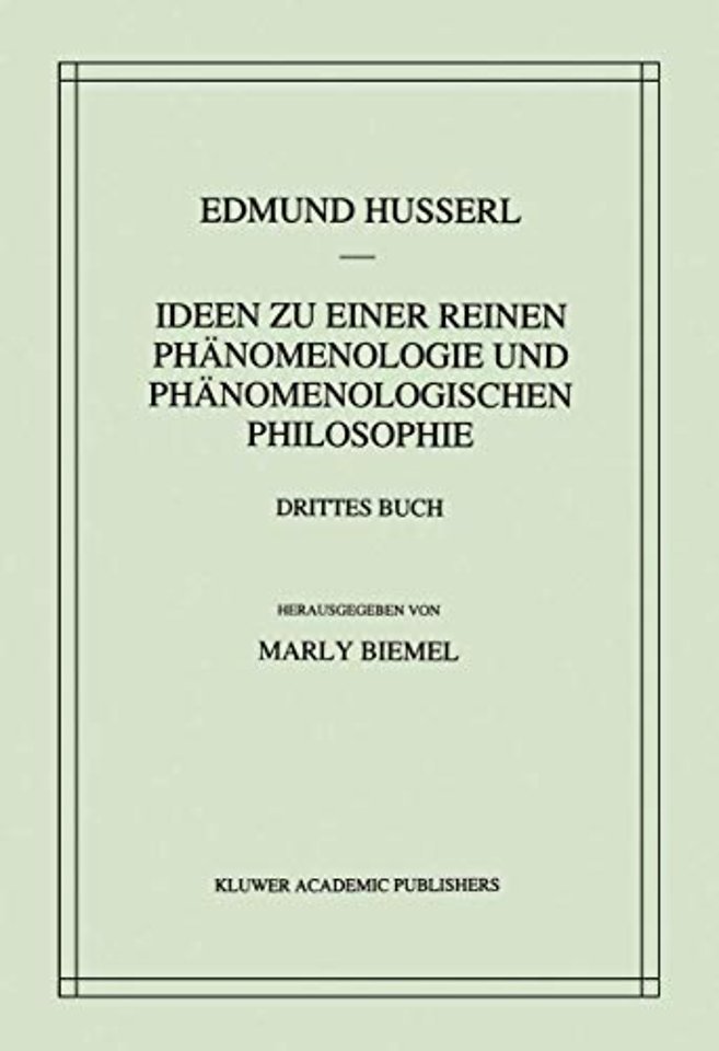 Ideen zu einer reinen Phänomenologie und phänomenologischen Philosophie