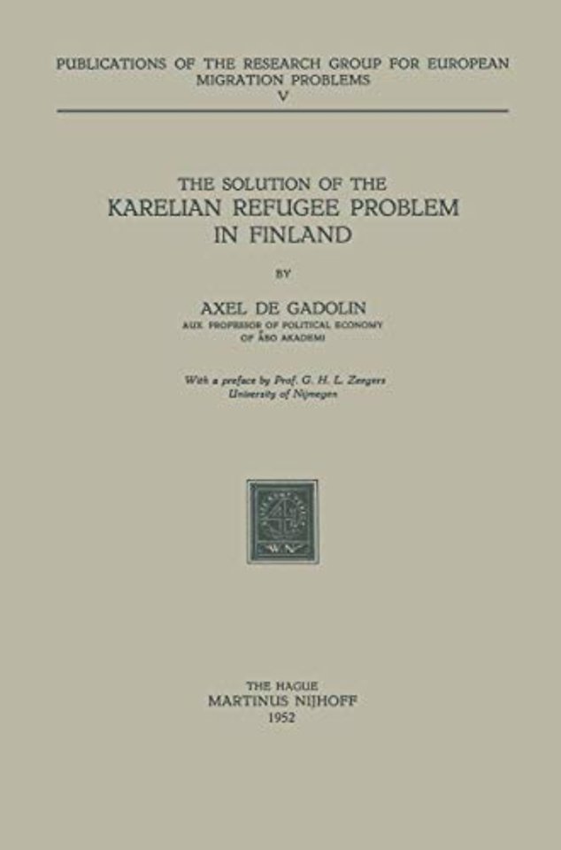 The Solution of the Karelian Refugee Problem in Finland