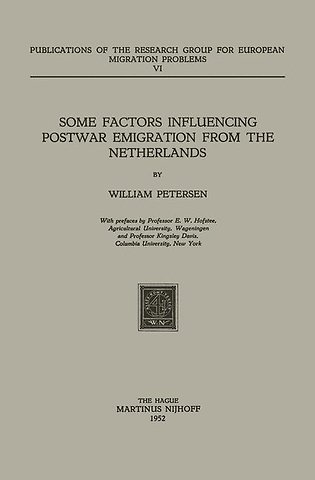 Some Factors Influencing Postwar Emigration from the Netherlands