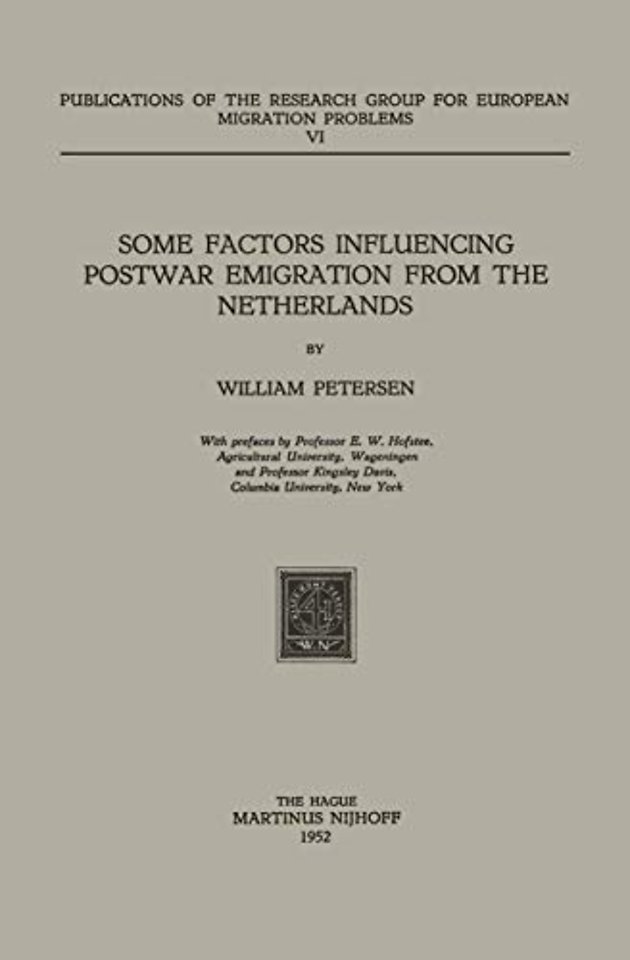 Some Factors Influencing Postwar Emigration from the Netherlands