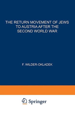 The Return Movement of Jews to Austria after the Second World War
