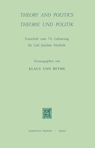 Theory and Politics / Theorie und Politik
