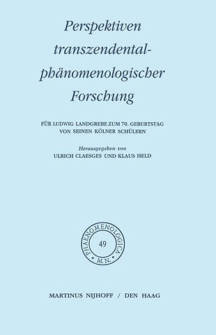 Perspektiven transzendentalphänomenologischer Forschung