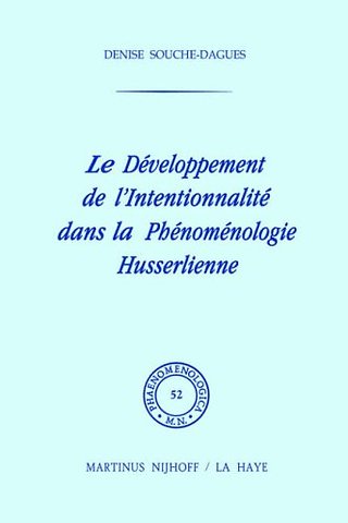 Le développement de l'intentionalité dans la phénoménologie husserlienne