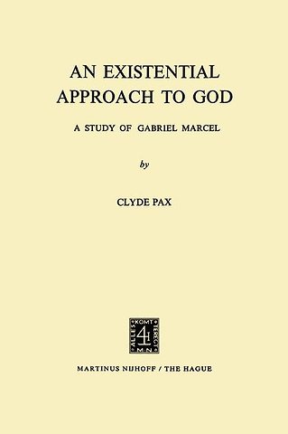 An Existential Approach to God