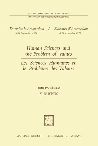 Human Sciences and the Problem of Values / Les Sciences Humaines et le Problème des Valeurs