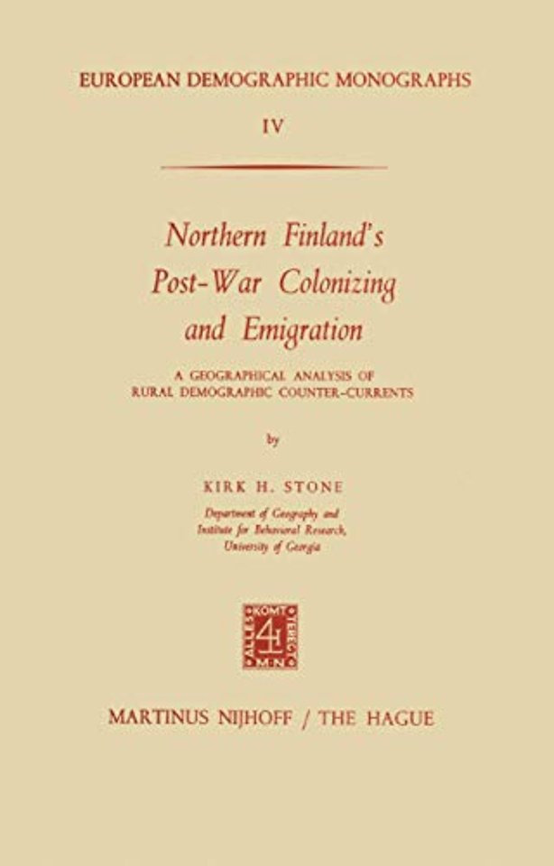 Northern Finland’s Post-War Colonizing and Emigration