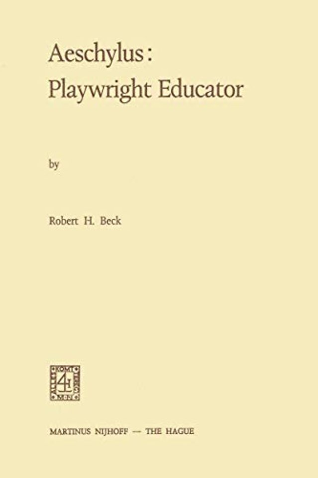Aeschylus:Playwright Educator