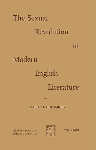 The Sexual Revolution in Modern English Literature