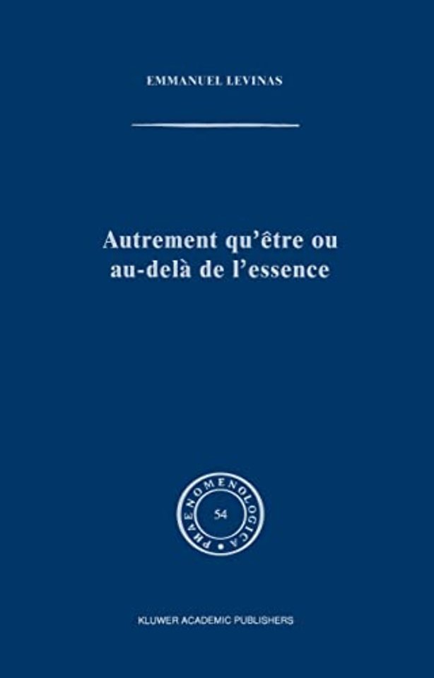 Autrement qu'être ou au-delà de l'essence