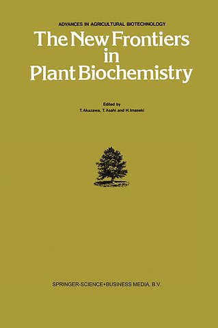 The New Frontiers in Plant Biochemistry