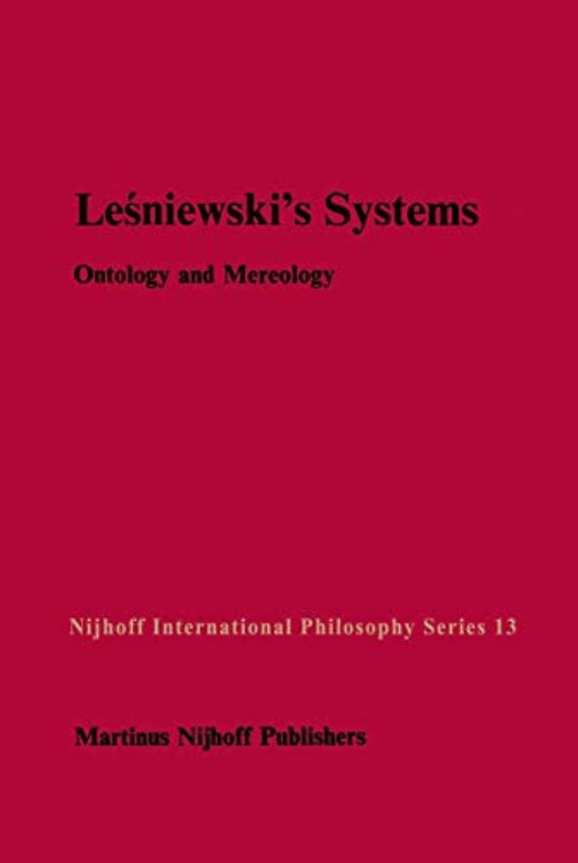 Leśniewski’s Systems