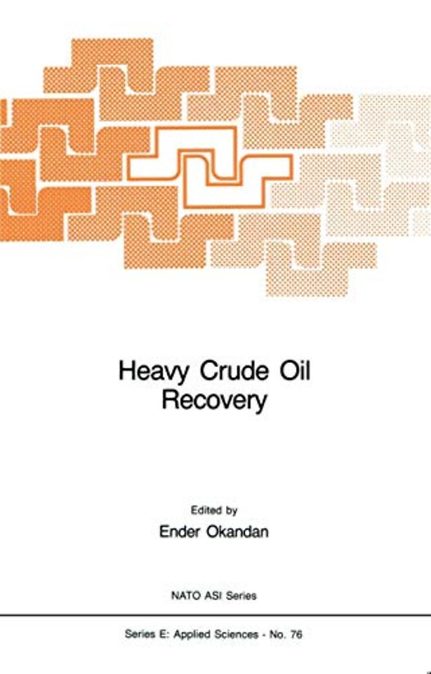 Heavy Crude Oil Recovery