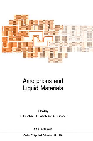 Amorphous and Liquid Materials